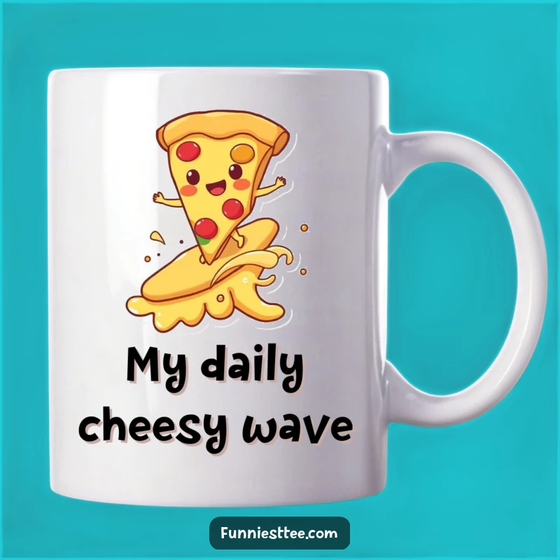Funny Pizza Surf Mug - Hilarious Cheesy Wave Gift for Pizza Lovers