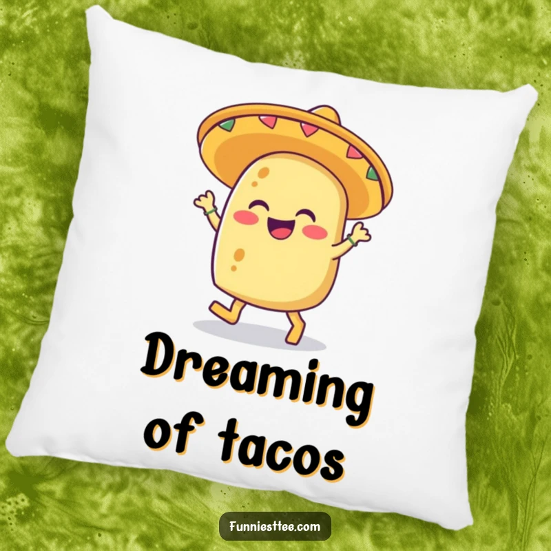Funny pillow design of a giggling taco in a sombrero, enthusiastically tapping its feet, for cozy fun.