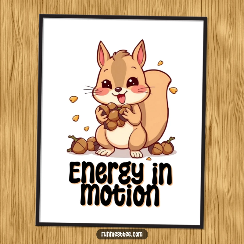 Funny digital art print of a hyperactive squirrel crammed with acorns, vibrating with uncontrollable energy, capturing pure, chaotic fun.