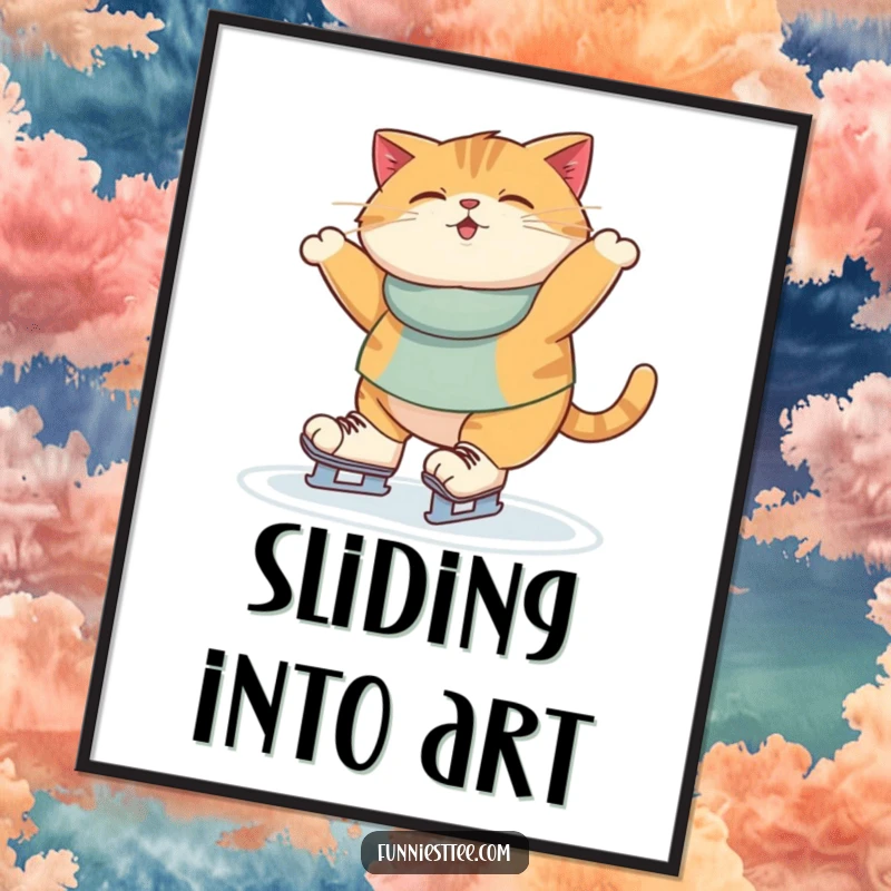 Funny Digital Art Print: A chubby cat wobbling on ice skates, with wide eyes and flailing paws, capturing pure comedic chaos.
