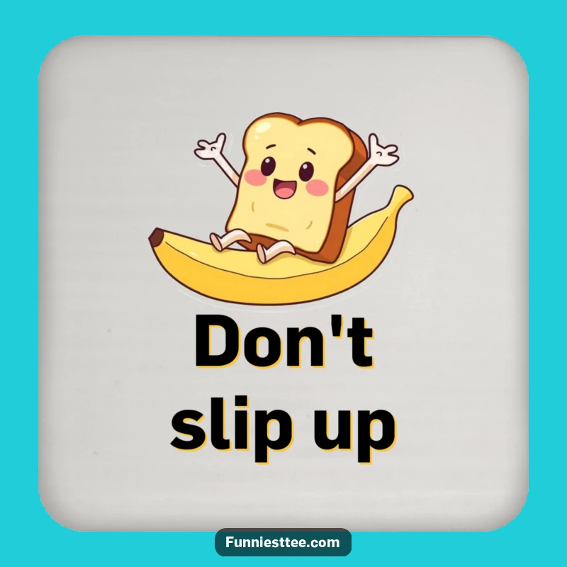 Funny Toast Banana Peel Coaster - Protect Surfaces from Slips