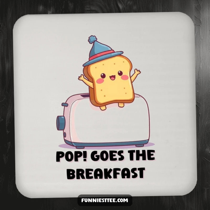 Funny Coaster design of a piece of toast, wearing a tiny hat, dramatically leaping out of a toaster, mid-air.