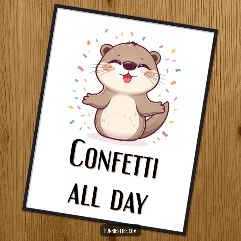 Funny poster of a delighted otter with closed eyes, spinning joyfully in confetti, symbolizing uninhibited happiness and pure, ecstatic celebration.