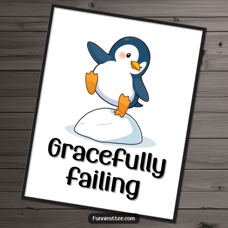 Funny Penguin Trip Poster: A penguin dramatically trips over a single icy pebble, creating humorous wall art.