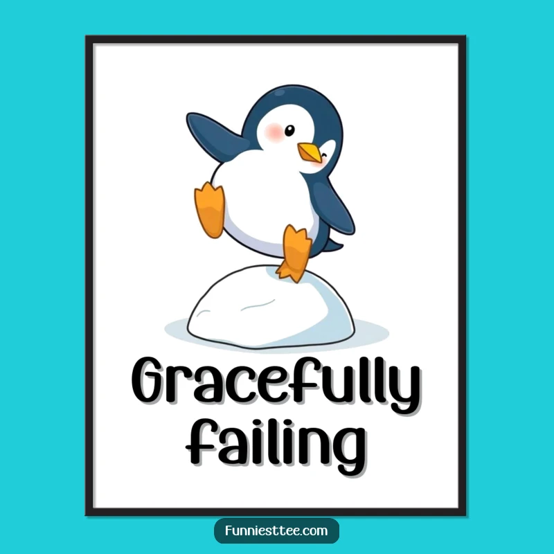 Funny Penguin Trip Poster: Dramatic Icy Pebble Fall Art Print Funny Gift