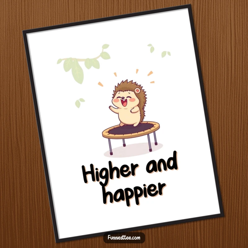 Funny poster print of a giggling hedgehog soaring from a trampoline, evoking a sense of whimsical adventure and comedic flight.