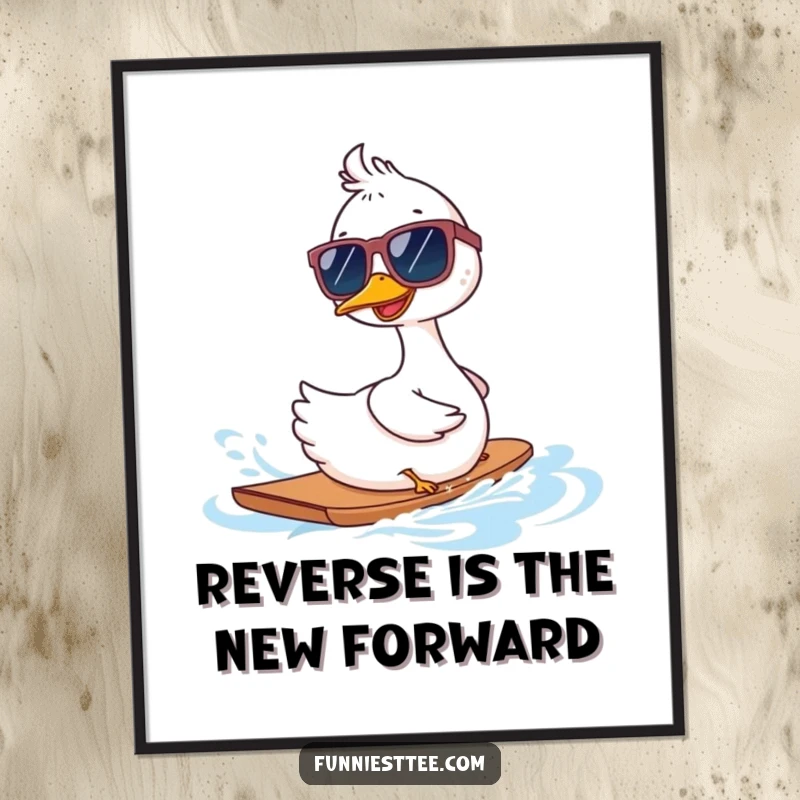 Funny goose wearing oversized sunglasses waterskiing backwards on a poster, a bold and comical piece of wall art.