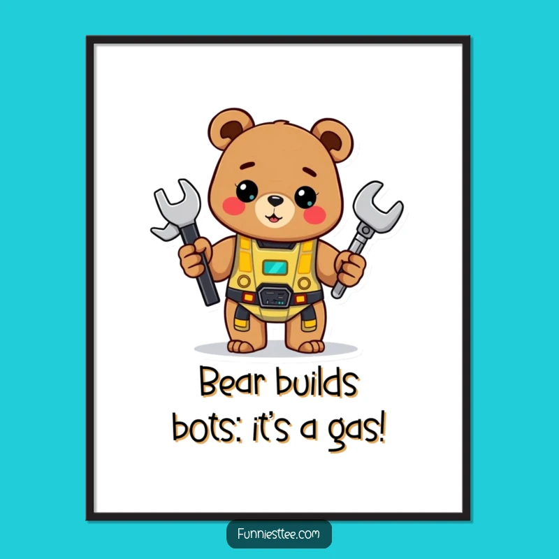 Free Printable Bear Wall Art: Robot Ready, Downloadable Funny Decor for Makers