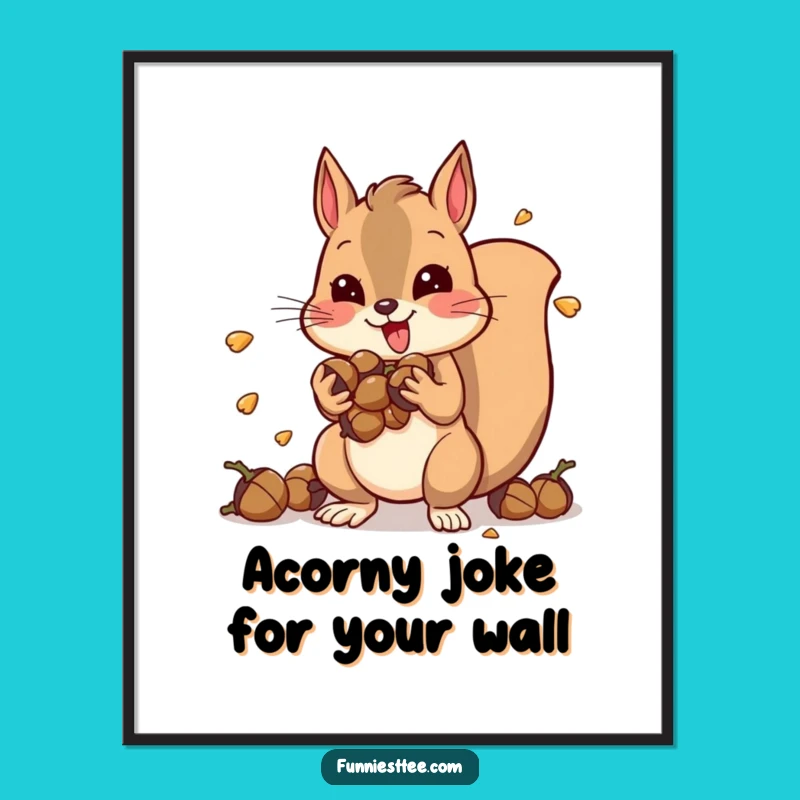 Free Printable Wall Art: Hyper Squirrel Vibrating, Funny Downloadable Acorn Decor
