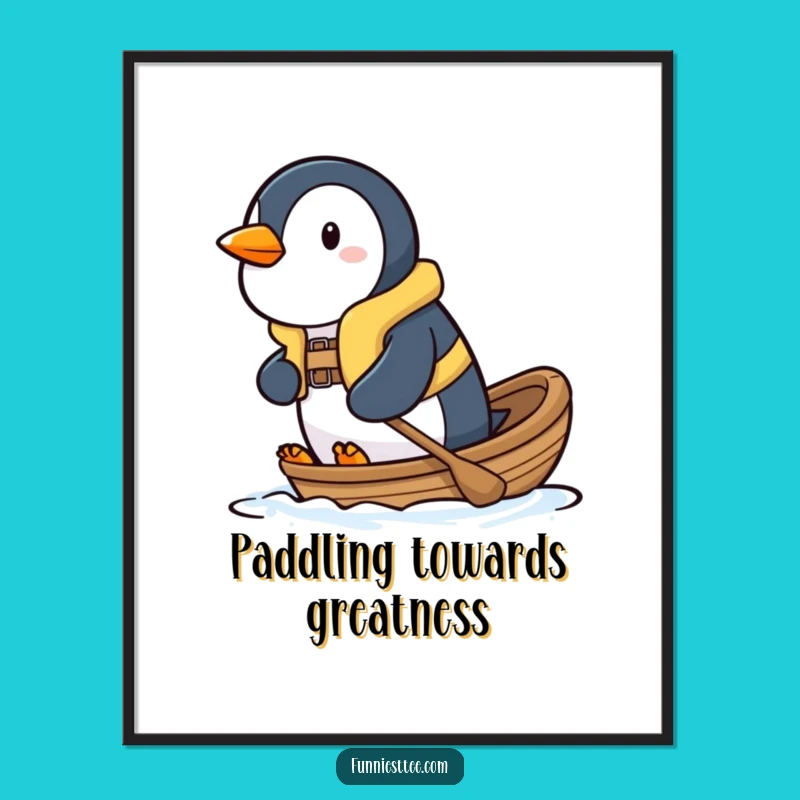 Free Printable Wall Art: Penguin's Determined Spirit - Funny Downloadable Decor Gift