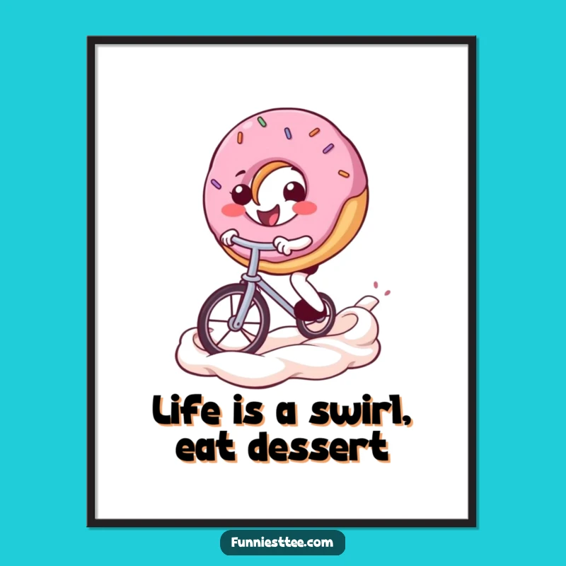 Free Printable Donut Unicycle Art - Funny Downloadable Poster for Your Wall