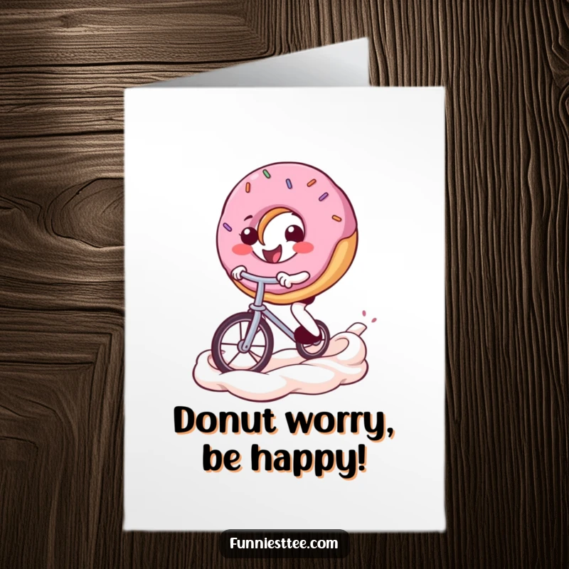 Funny Free Printable Birthday Card: A happy donut balancing on a unicycle on a frosting swirl.