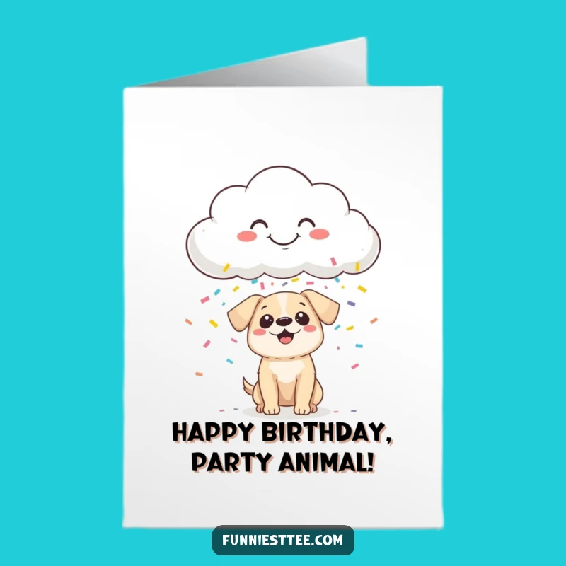 Free Printable Funny Birthday Card: Confetti Cloud & Dog Surprise Download