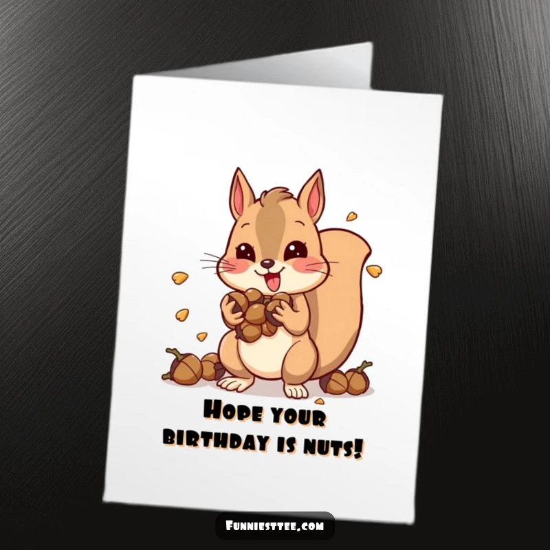 Funny Free Printable Birthday Card: A hyperactive squirrel packed with acorns vibrates energetically, ready to party.