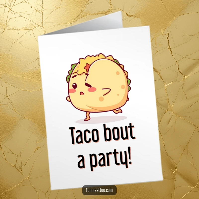 Funny Free Printable Birthday Card featuring a determined taco character with legs hilariously tripping over its own shell and 'Happy Birthday!'
