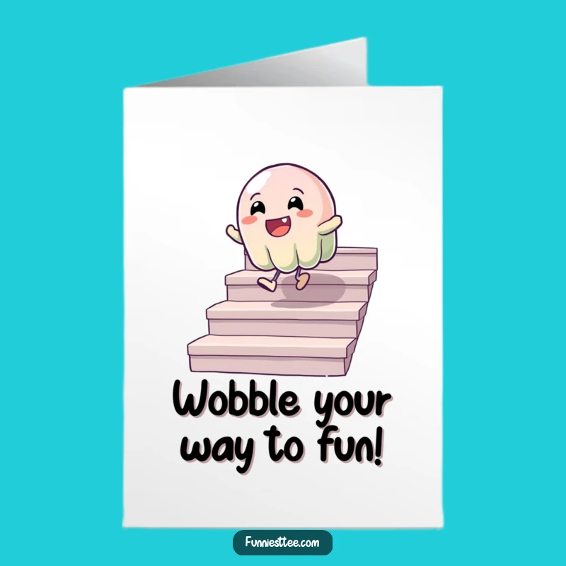 Hilarious Free Printable Birthday Card: Bouncy Jelly's Stair Descent A Fun Downloadable