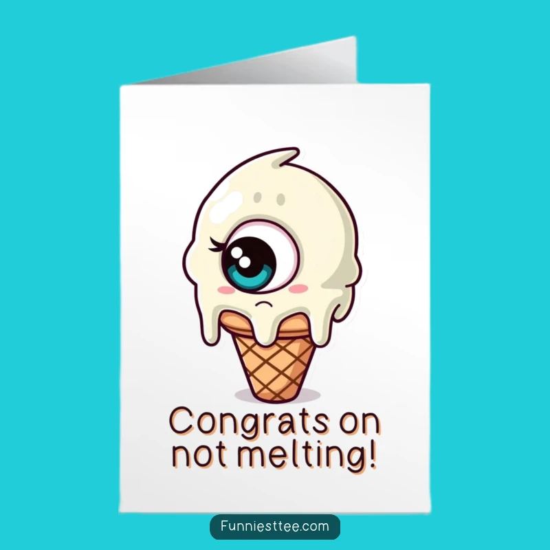 Free Printable Congrats Card: Melting Ice Cream Confusion, Great Downloadable Gift