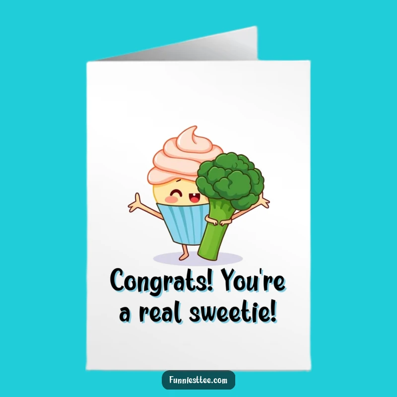 Free Printable Congrats Card: Cupcake Loves Broccoli, Hilarious Downloadable Gift