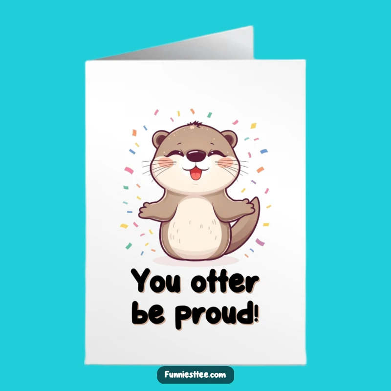 Free Printable Congrats Card: Humorous Otter Spinning Confetti Downloadable Greeting