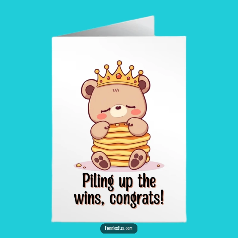 Free Printable Sleepy Bear Pancakes Congrats Card - Funny Downloadable Gift