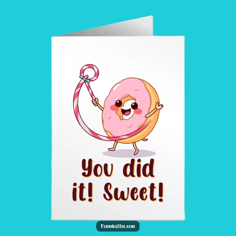 Free Printable Congrats Card: Donut Hula Hoop Success - Funny Downloadable Gift