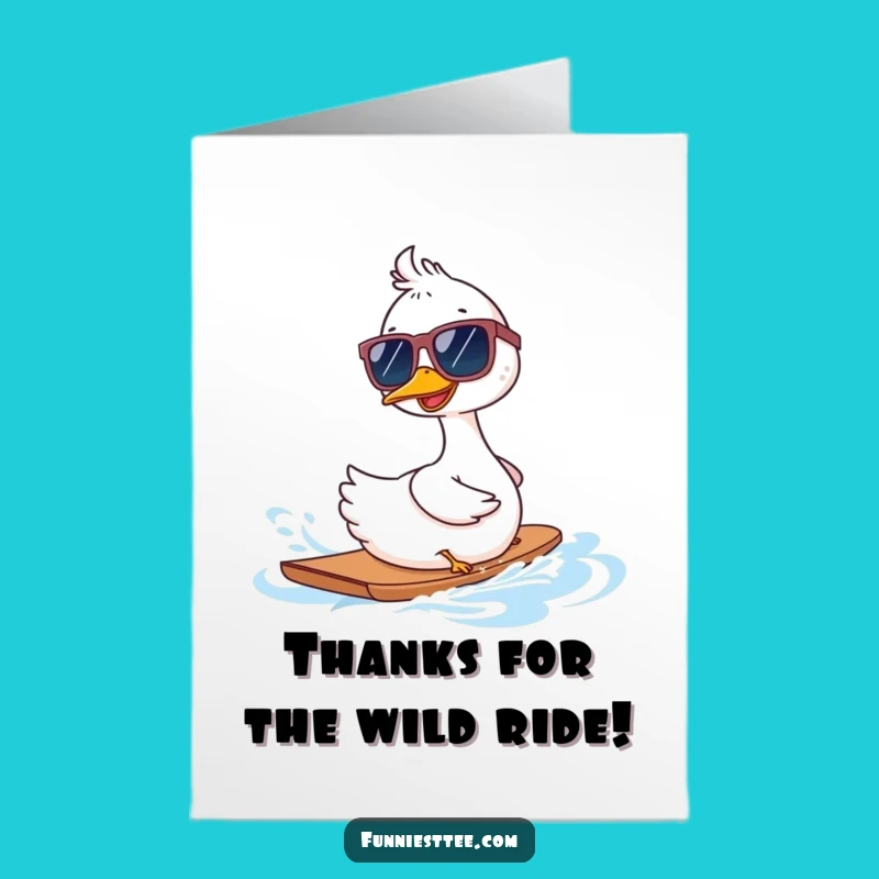 Free Printable Goose Waterskiing Thank You Card - Funny Downloadable Gift