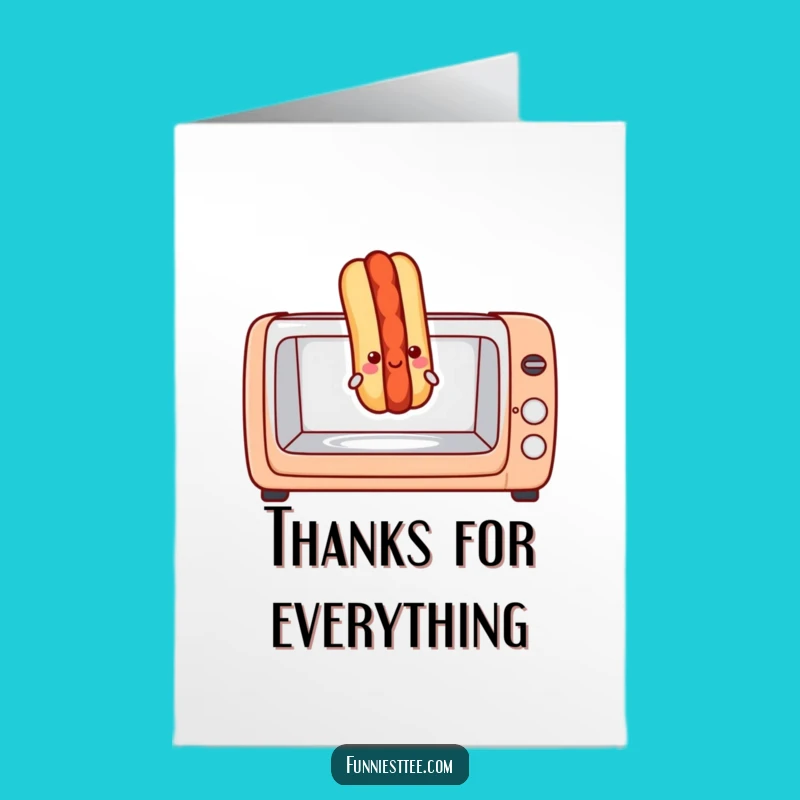 Free Printable Hot Dog Thank You Card - Deliciously Humorous Downloadable Gift!