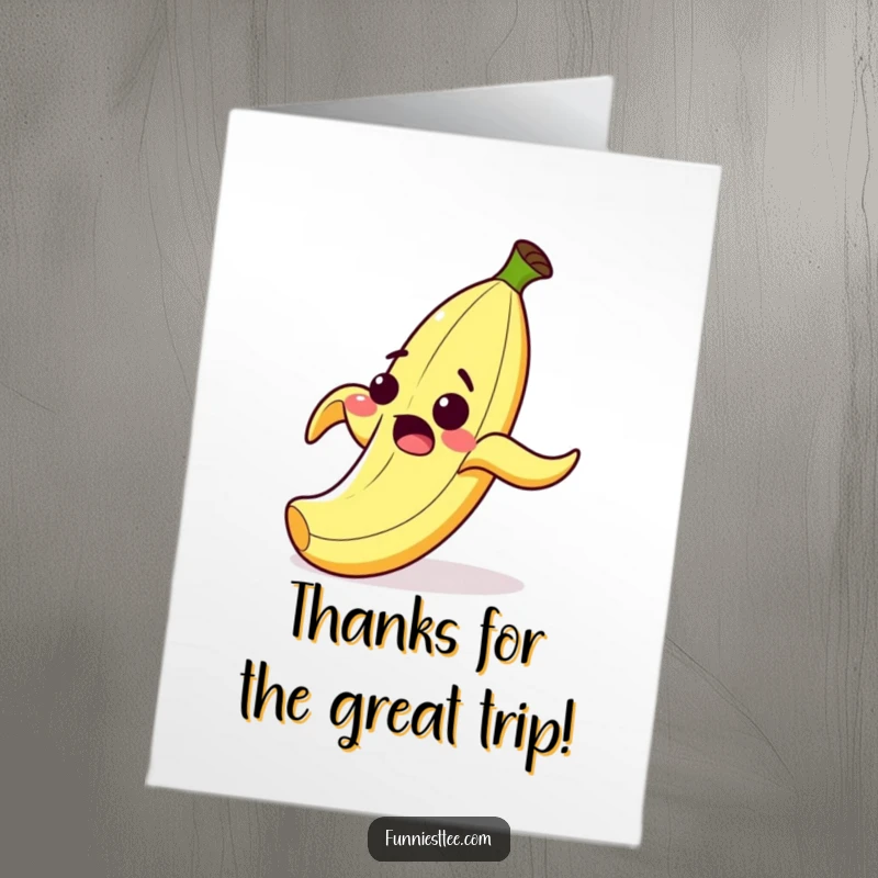 Funny Free Printable thank you card with a surprised banana peel character slipping on its own peel, grinning broadly.