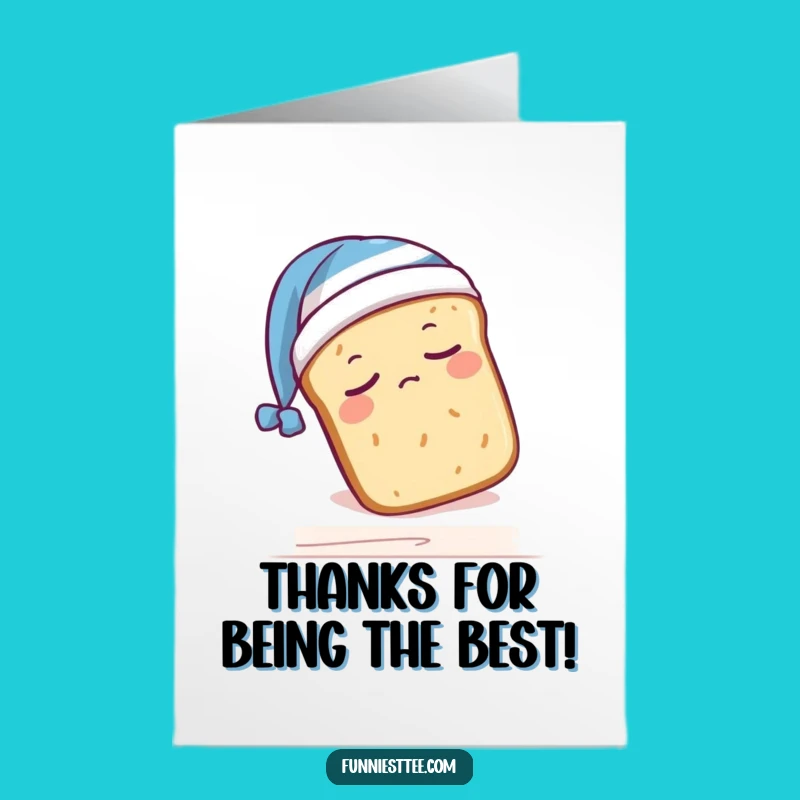 Free Printable Thank You Card: Sleepy Bread Falling, Cozy Downloadable Gift