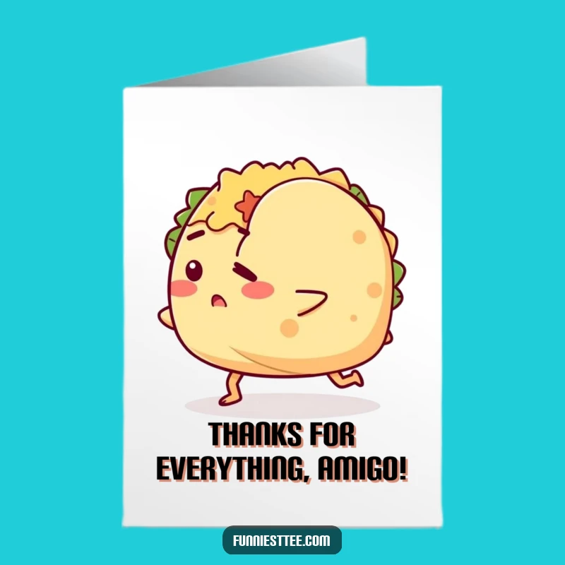 Taco 'Bout Thanks Free Printable Card: Tripping Taco's Gratitude A Fun Downloadable
