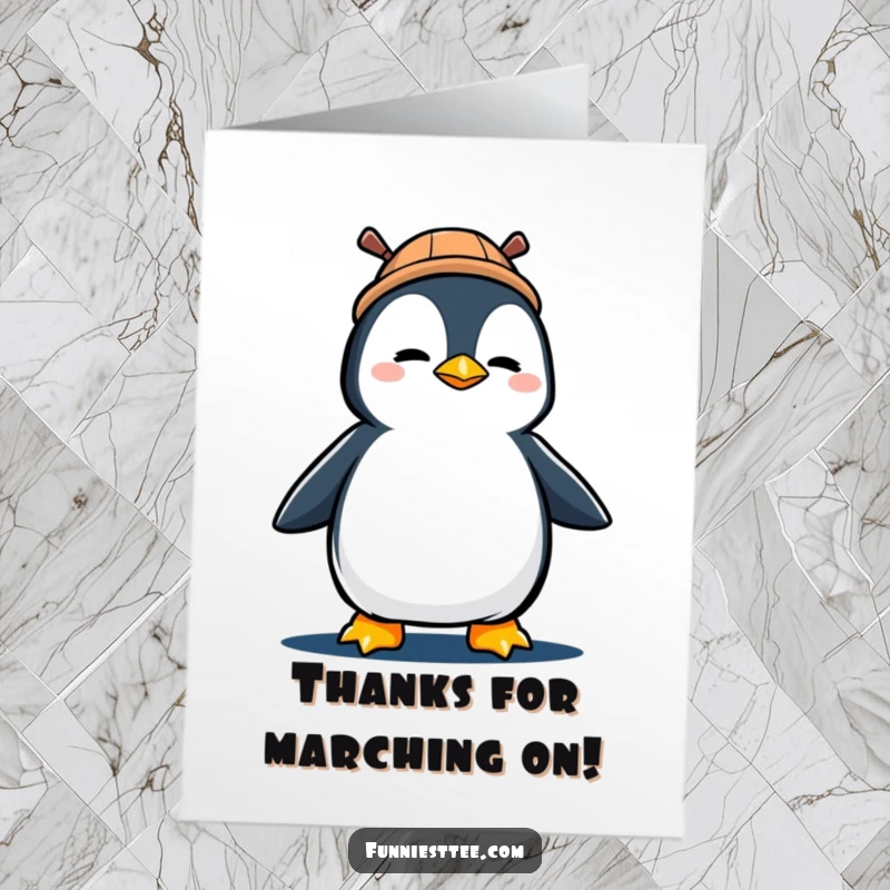 Funny Free Printable Thank You Card: Determined penguin in propeller hat marching with gusto, expressing heartfelt thanks.