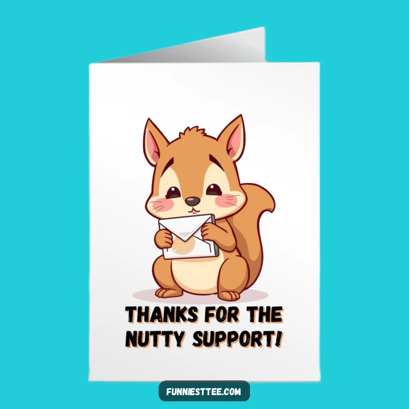 Free Printable Thank You Card: Squirrel's Nut Delivery - Funny Downloadable Gift