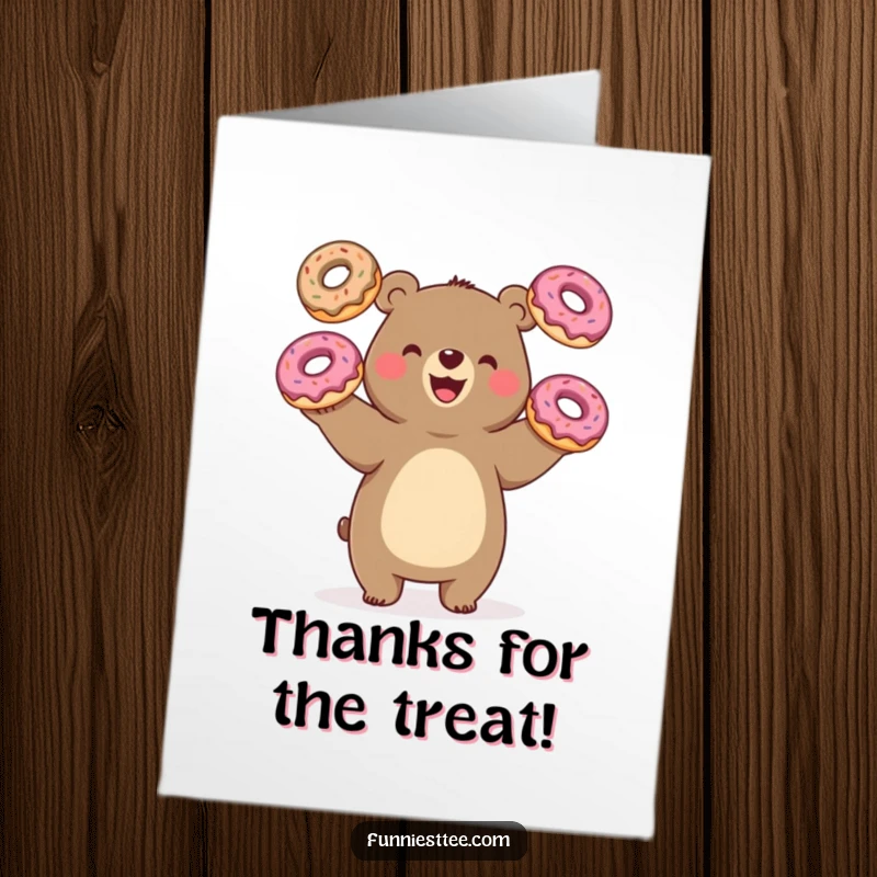 Free Printable Thank You Card: Happy bear comically juggling three oversized donuts with one paw, sending sweet thanks.