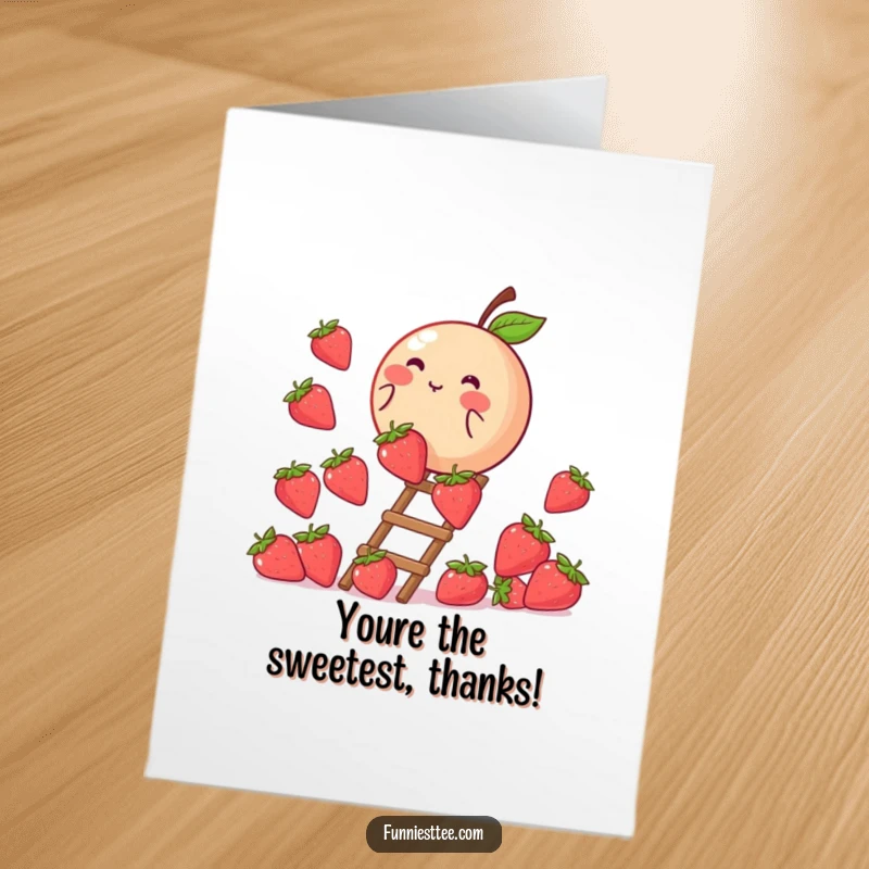 Funny Free Printable Thank You Card: A blushing peach climbing a strawberry ladder, gratefully reaching the top.