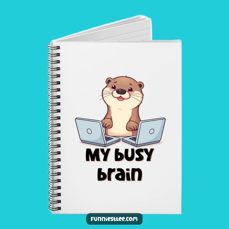 Funny Otter Multitasker Notebook: Plan Your Day with Otter Efficiency