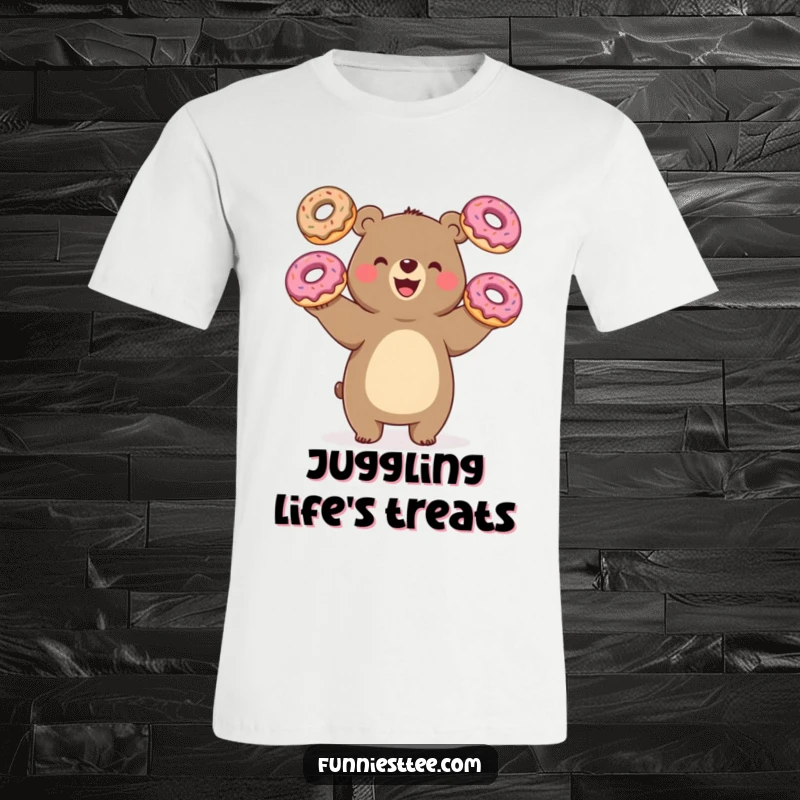 Funny bear juggling donuts, one paw, happy and focused, humorous t-shirt, sweet and fun, great gift.