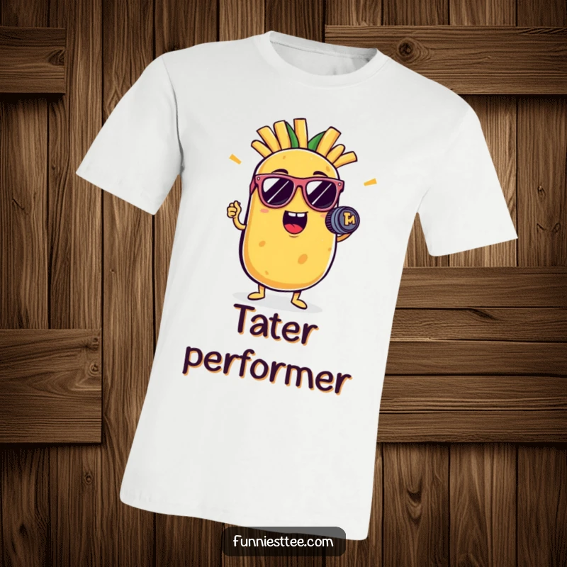 Funny potato t-shirt featuring a cool potato character in sunglasses, holding a French fry as a mic, striking a dramatic pose.
