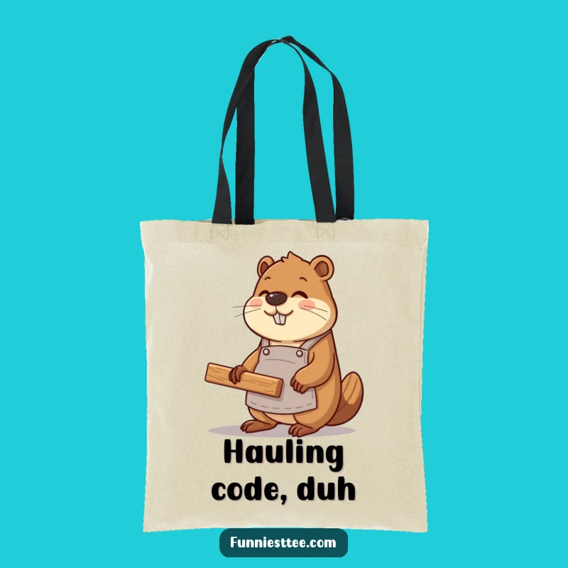 Funny Beaver Coder Tote Bag - Eco-Friendly Web Dev Accessory, Hilarious Gift